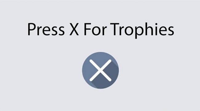 easy trophies